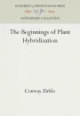 The Beginnings of Plant Hybridization