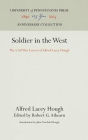 Soldier in the West: The Civil War Letters of Alfred Lacey Hough