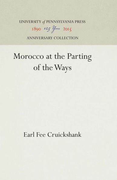 Morocco at the Parting of the Ways