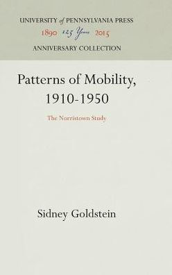 Patterns of Mobility, 1910-1950: The Norristown Study