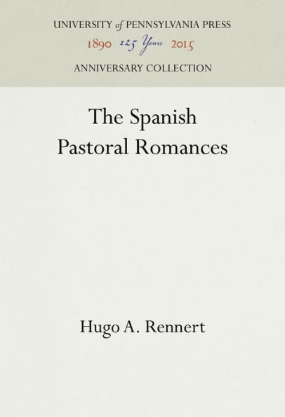 The Spanish Pastoral Romances