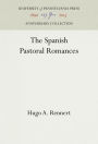 The Spanish Pastoral Romances