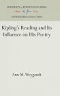 Kipling's Reading and Its Influence on His Poetry