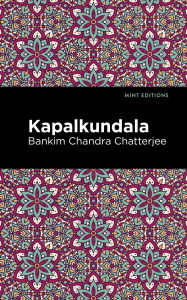 Title: Kapalkundala, Author: Bankim Chandra Chatterjee