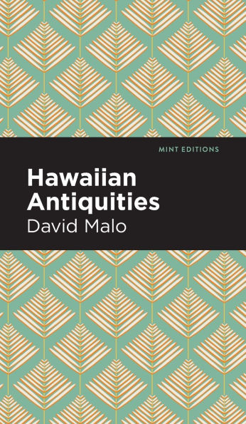 Hawaiian Antiquities: Moolelo Hawaii