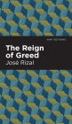 The Reign of Greed