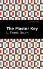 The Master Key: An Electric Fairy Tale