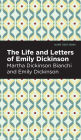 Life and Letters of Emily Dickinson