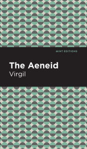 Title: The Aeneid, Author: Virgil