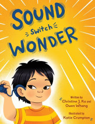 Title: Sound Switch Wonder, Author: Christine J. Ko