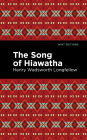 The Song Of Hiawatha