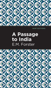 Title: A Passage to India, Author: E. M. Forster