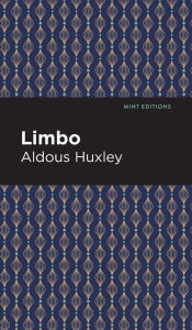 Title: Limbo, Author: Aldous Huxley