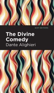 Title: The Divine Comedy (complete), Author: Dante Alighieri