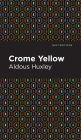 Crome Yellow