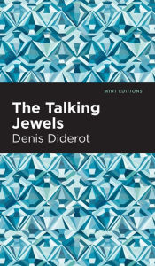Title: The Talking Jewels, Author: Denis Diderot