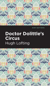 Title: Doctor Dolittle's Circus, Author: Hugh Lofting