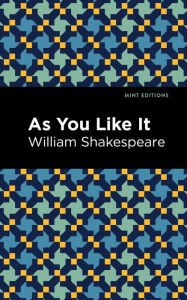 Title: As You Like It, Author: William Shakespeare