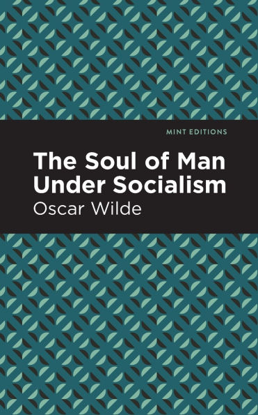 The Soul of Man Under Socialism