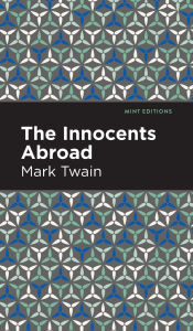 Title: The Innocents Abroad, Author: Mark Twain