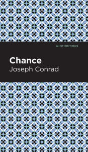 Title: Chance, Author: Joseph Conrad