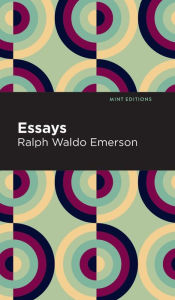 Title: Essays: Ralph Waldo Emerson, Author: Ralph Waldo Emerson