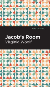 Title: Jacob's Room, Author: Virginia Woolf