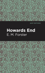 Title: Howards End, Author: E. M. Forster