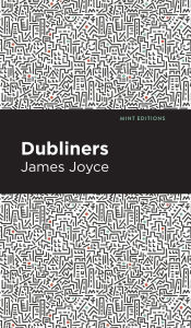Title: Dubliners, Author: James Joyce