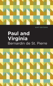 Title: Paul and Virginia, Author: Bernardin de Saint-Pierre