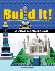 Title: Build It! World Landmarks: Make Supercool Models with your Favorite LEGO Parts, Author: Jennifer Kemmeter