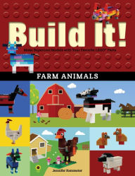 Title: Build It! Farm Animals: Make Supercool Models with Your Favorite LEGO Parts, Author: Jennifer Kemmeter