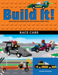 Title: Build It! Race Cars: Make Supercool Models with Your Favorite LEGO Parts, Author: Jennifer Kemmeter