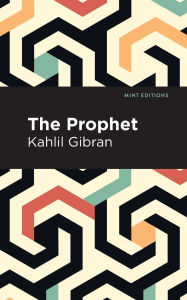 Title: The Prophet, Author: Kahlil Gibran
