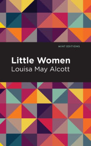 Title: Little Women, Author: Louisa May Alcott