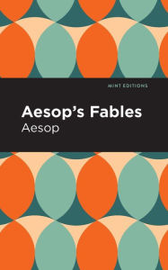 Title: Aesop's Fables, Author: Aesop