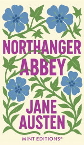 Title: Northanger Abbey, Author: Jane Austen