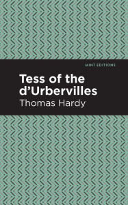 Title: Tess of the d'Urbervilles, Author: Thomas Hardy