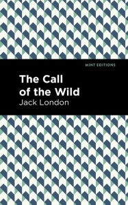 Title: The Call of the Wild, Author: Jack London