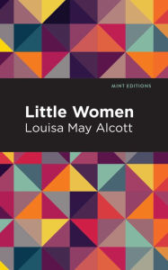 Title: Little Women, Author: Louisa May Alcott