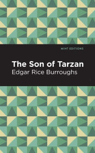 Title: The Son of Tarzan, Author: Edgar Rice Burroughs