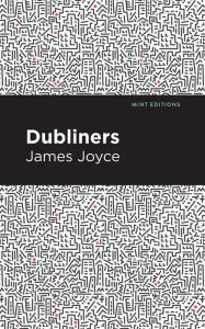 Title: Dubliners, Author: James Joyce