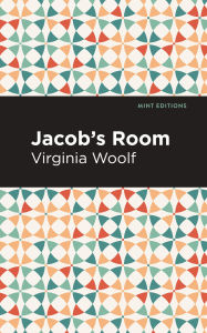 Title: Jacob's Room, Author: Virginia Woolf