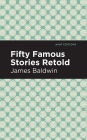 Fifty Famous Stories Retold