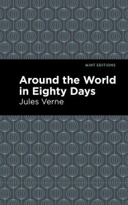 Title: Around the World in 80 Days, Author: Jules Verne