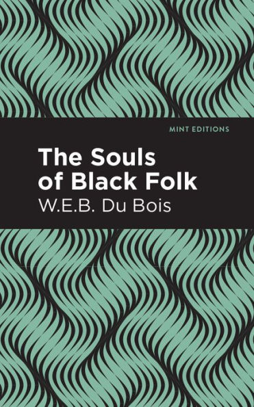 The Souls of Black Folk