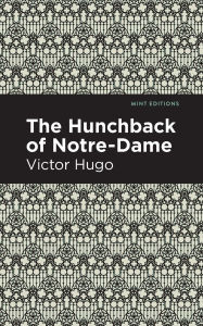 Title: The Hunchback of Notre-Dame, Author: Victor Hugo