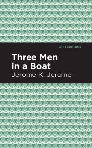 Title: Three Men in a Boat, Author: Jerome K. Jerome