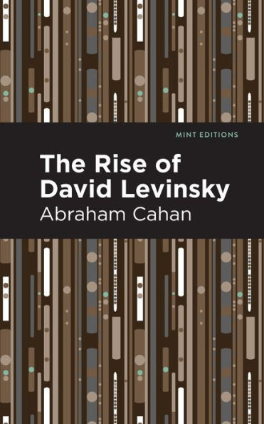 The Rise of David Levinsky