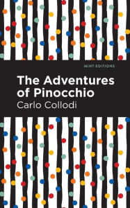 Title: The Adventures of Pinocchio, Author: Carlo Collodi